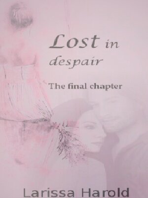 cover image of Lost in despair